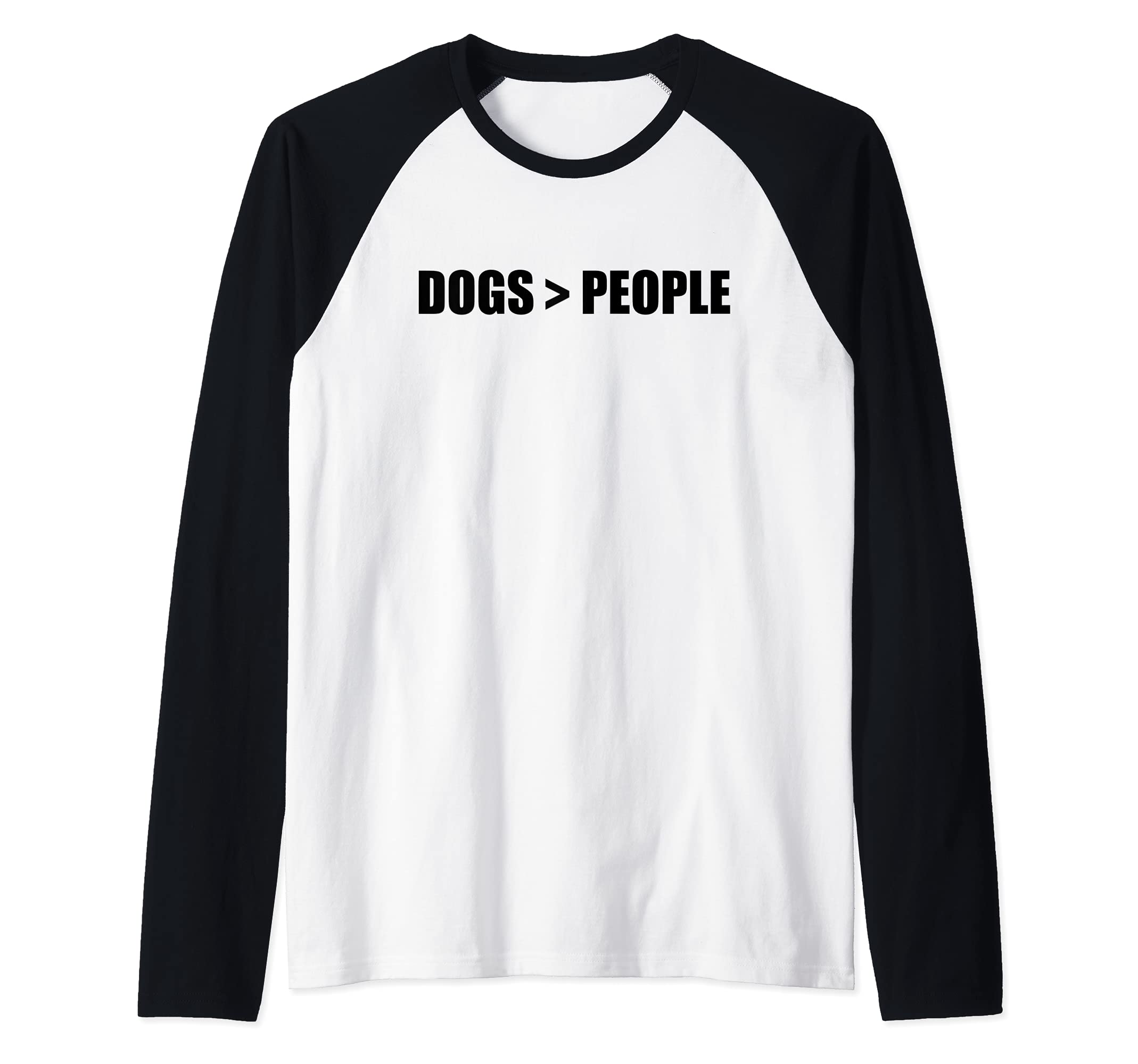 DOGS > PEOPLE Dogs greater than humans Pet Owner Dog Meme Raglan Baseball Tee — image 1
