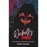 Wickedly Sweet (Wickedly Psychos Collection)