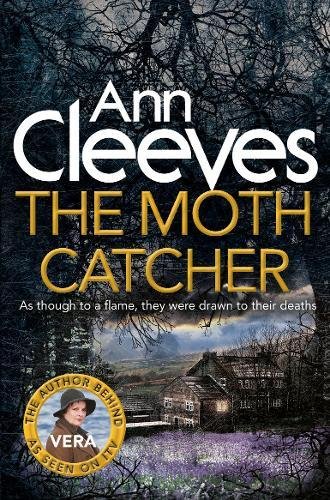 The Moth Catcher (Vera Stanhope #7)