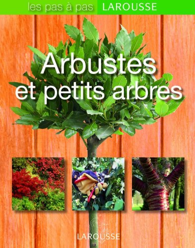 Arbustes et Arbres faciles (French Edition) by COLLECTIF
