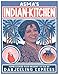 Asma's Indian Kitchen: Home-Cooked Food Brought to You by Darjeeling Express by 