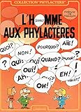 Hardcover L homme aux phylacteres. Book