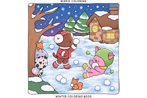 Berrie Coloring Winter: Cute and Cozy Coloring Book for Adults & Teens Featuring Easy to Color Festive Animal Illustrations a