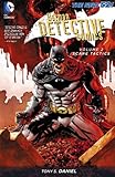 Batman: Detective Comics Vol. 2: Scare Tactics (The New 52) (Batman - Detective Comics)