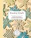 Cookie Craft: From Piping to Luster Dust, Decorating Techniques& Cookie Designs for Every Occasion b by