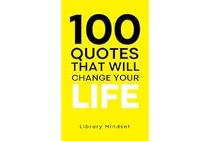 100 Quotes That Will Change Your life