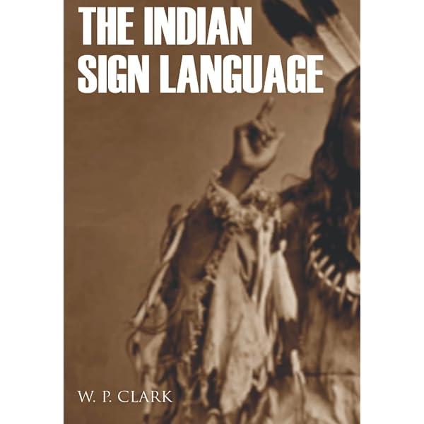 Indian Sign Language: Tomkins, William: 9780486220291: Books