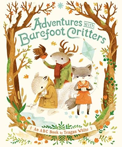 Adventures With Barefoot Critters: An ABC Book