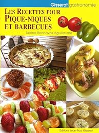 Les  recettes pour pique-niques et barbecues
