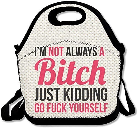 Amurder I Am Not Always A Bitch Insulated Personalized Tote Lunch Food Bag Black
