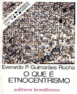 Livro O que é etnocentrismo (Primeiros Passos)