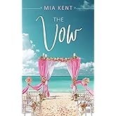 The Vow (Dolphin Bay Novel)