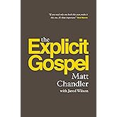 The Explicit Gospel (Paperback Edition) (Re: Lit Books)