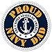 Proud Navy Dad - US Armed Forces Millitary Dad Bumper Sticker Decal 5x5 in
