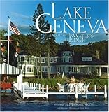 Lake Geneva: Life at the Water's Edge by 
