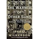 The Warmth of Other Suns: The Epic Story of America's Great Migration