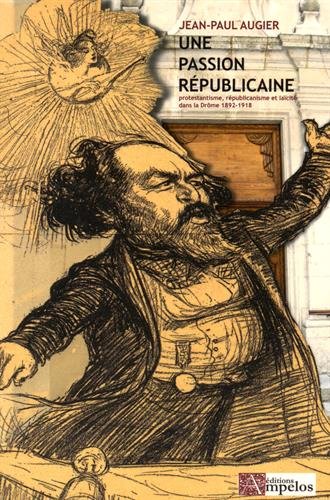 Une  passion républicaine