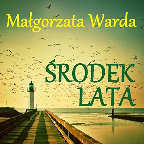 Środek lata