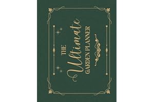 The Ultimate Garden Planner