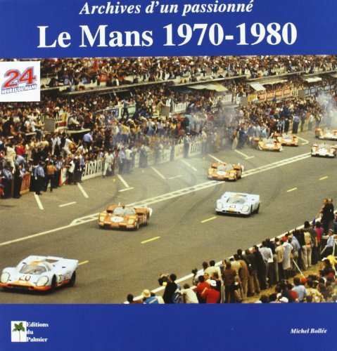 Le Mans 1970-1980