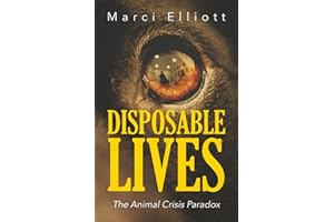Disposable Lives: The Animal Crisis Paradox
