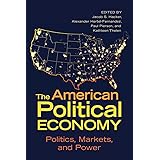 The American Political Economy (Cambridge Studies in Comparative Politics)