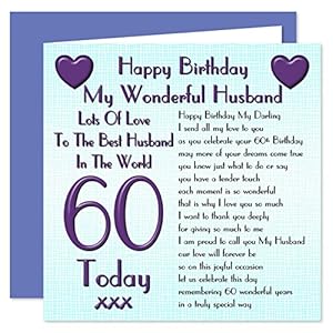 Happy 60th Birthday Card For Husband - 'Lots Of Love To The Best Husband' Sentimental Verse, 15x15cm With Envelope