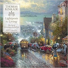 Thomas Kinkade Lightposts For Living 2018 Wall Calendar Kinkade Thomas 0050837359758 Amazon Com Books