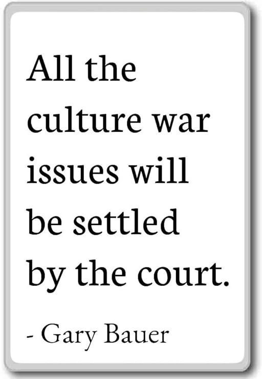 Toda la cultura Guerra cuestiones serán by TH... - Gary Bauer ...