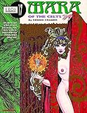 Mara Of The Celts (Eros Graphic Novel Series) by 
