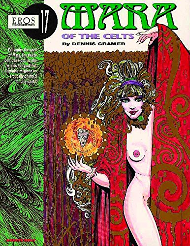 Mara Of The Celts (Eros Graphic Novel Series) by Dennis Cramer