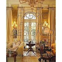 Fabric for the Designed Interior