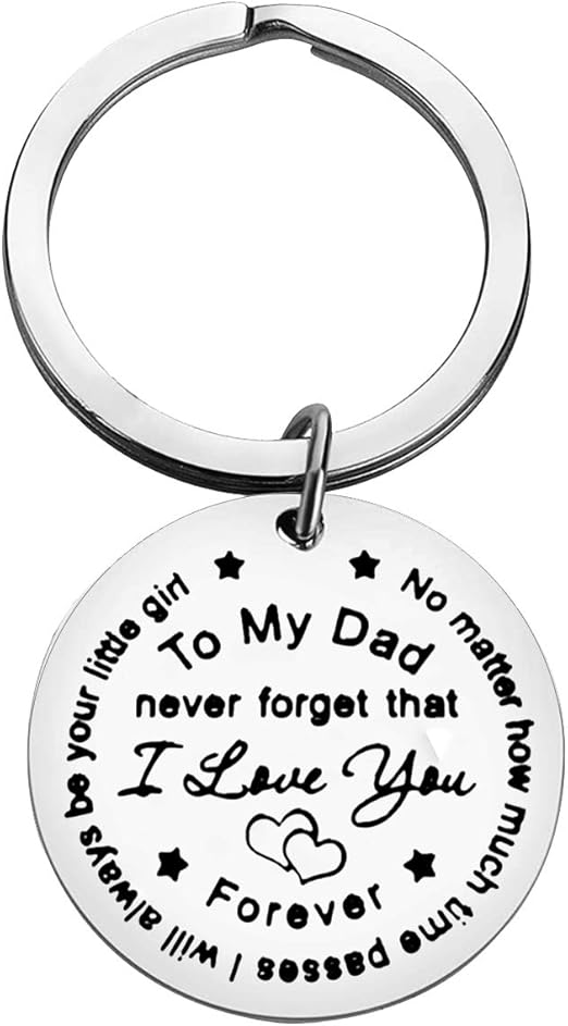 Father Keychain Gift Father’s Day Gift To My Dad Never