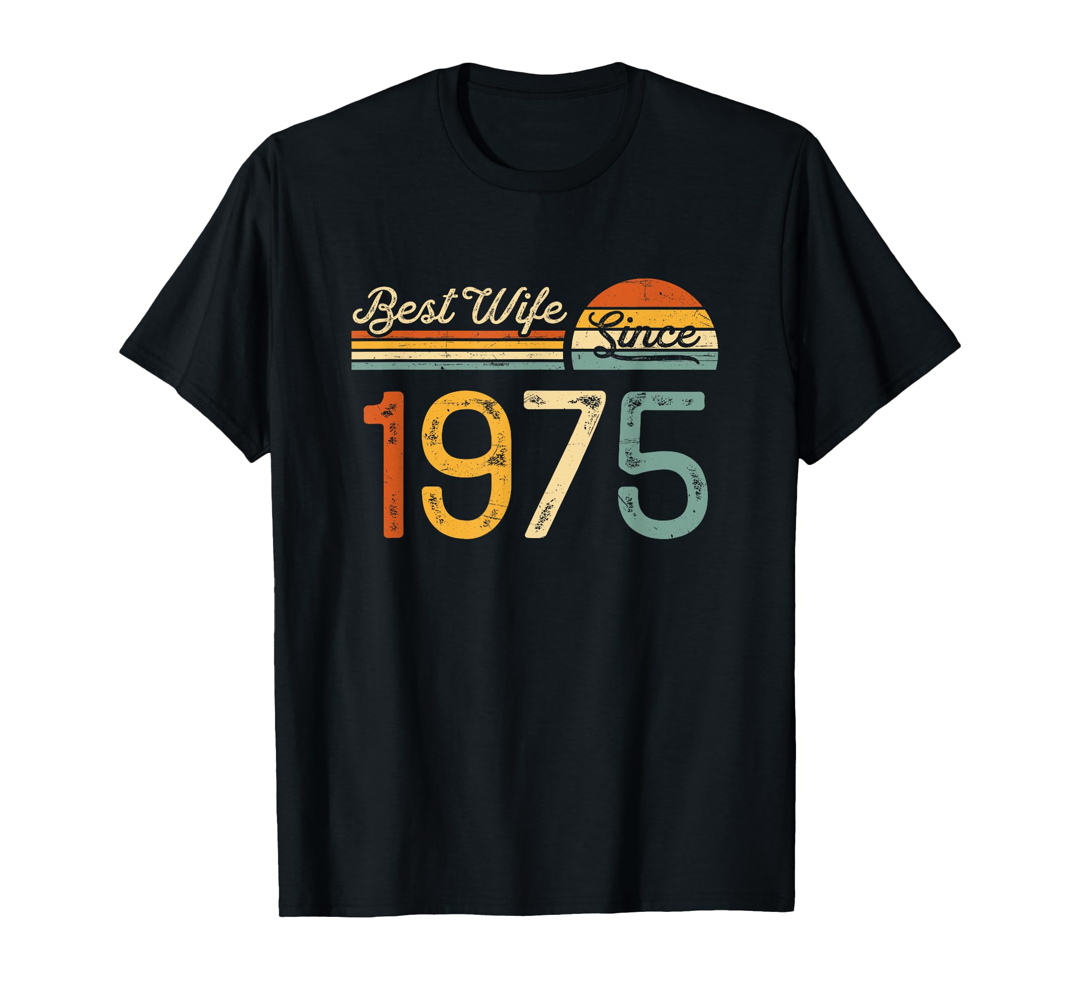 Photo 1 of *******SHIRT IS GREEN************
50th wedding anniversary - Best Wife Since 1975 50 years T-Shirt