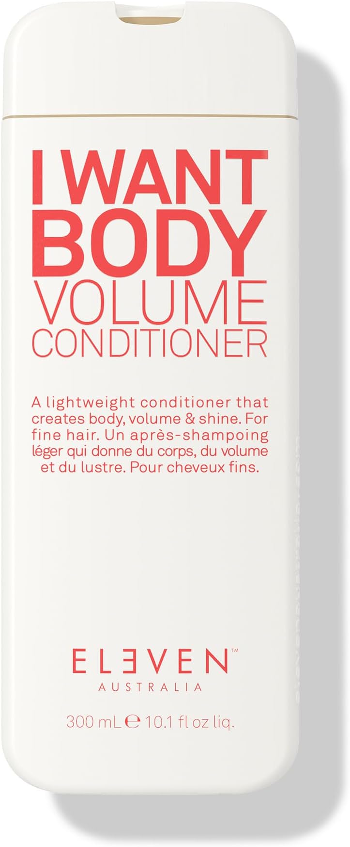 ELEVEN AUSTRALIA I Want Body Volume Conditioner 300ml Fine Hair Hydrolyzed