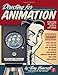 Directing for Animation: Everything You Didn't Learn in Art School