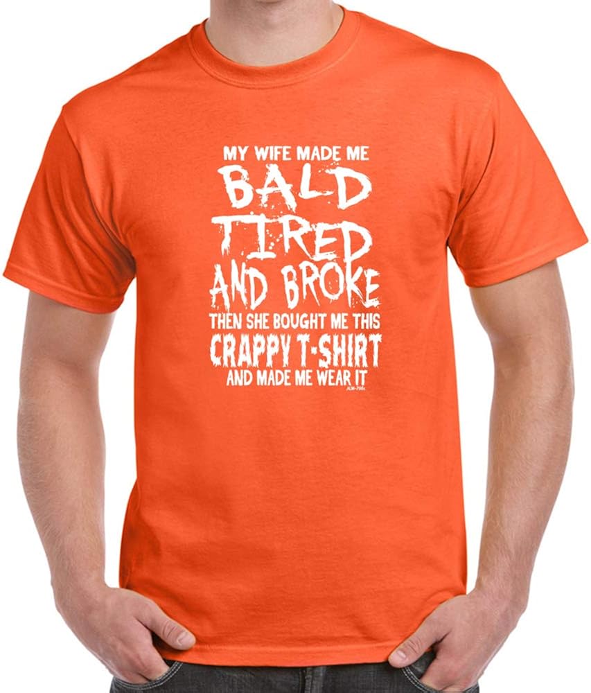 My Wife Made Me Broke Mens Funny Printed Amusing Short Sleeve T Shirt