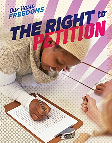 Download The Right to Petition (Our Basic Freedoms)