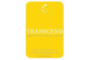 Transcend: Nine Steps to Living Well Forever