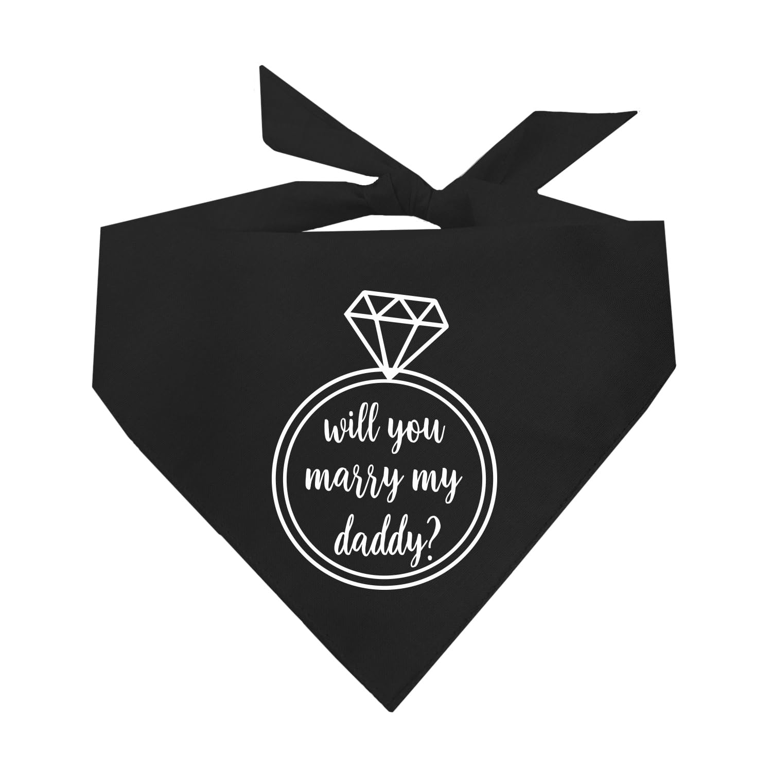 Will You Marry My Daddy? Wedding Proposal Dog Bandana (Assorted Colors)