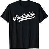 Southside Shirt T-Shirt