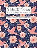 18 Month Planner July 2019 - December 2020 Weekly & Monthly Agenda Calendar: Hummingbird Garden Flor by Cardien Design Co.