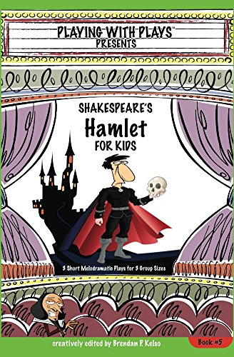 [Read] Shakespeare's Hamlet for Kids<br />[P.P.T]