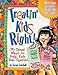 Treatin’ Kids Right!: 70 Sweet Ways to Help Kids Feel Special (Teacher Training Series) by Susan Cutshall