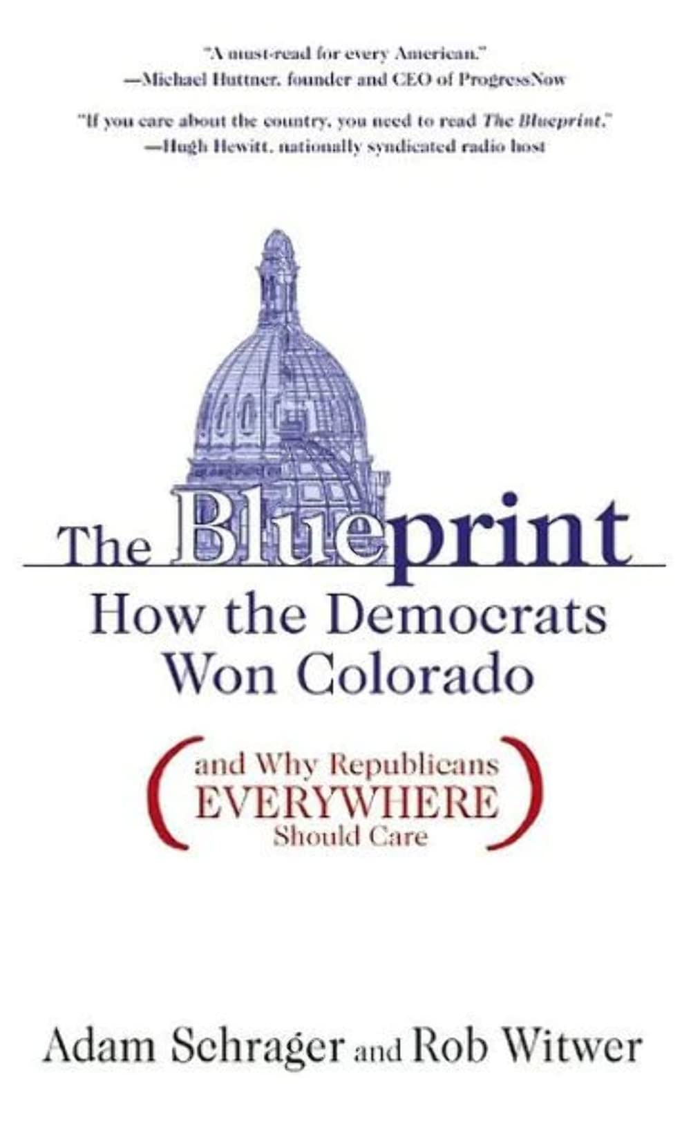 Photo 1 of The Blueprint: How the Democrats Won Colorado