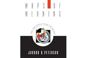Maps of Meaning: The Architecture of Belief