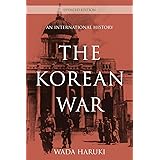 The Korean War: An International History (Asia/Pacific/Perspectives)