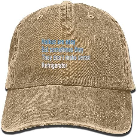 Haikus Are Easy But Sometimes They They Don't Make Sense Refrigerator Hot New Fashion Adjustable Washed Cap Cowboy Baseball Hat Natural