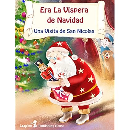 Era la Vispera de Navidad (Una Visita de San Nicolas)
