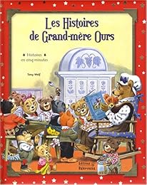 Les  histoires de Grand-mère Ours
